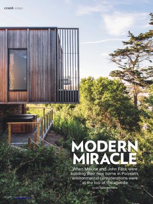 Dry Creek House features as Coast magazine's modern miracle and they interview the owners