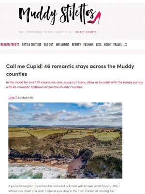 Little T above Lundy Bay, Polzeath features in the Muddy Stilettos round up of their top romantic stays